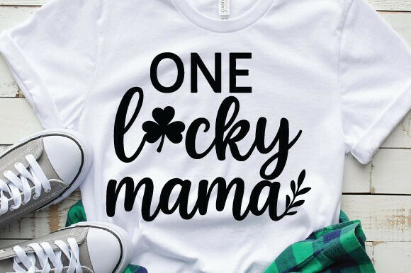 Download One Lucky Mama SVG, St Patrick's Day Png - Mama Collection