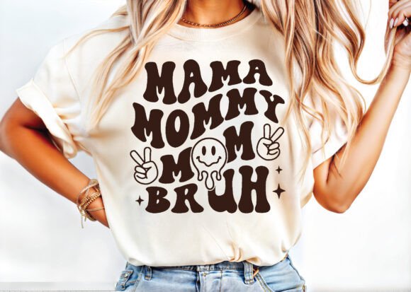 Download Mama Mommy Mom Bruh SVG, Mama SVG - Mama Collection