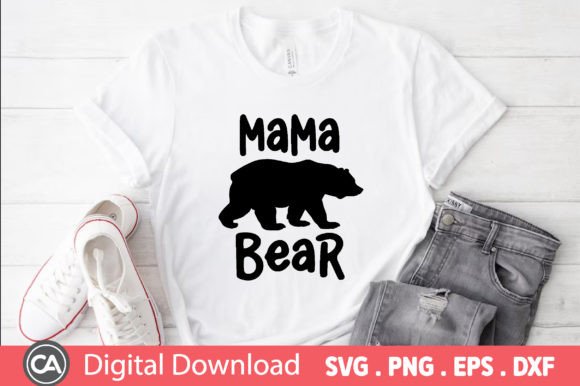 Download Father's Day SVG Design - Mama Bear - Mama Collection