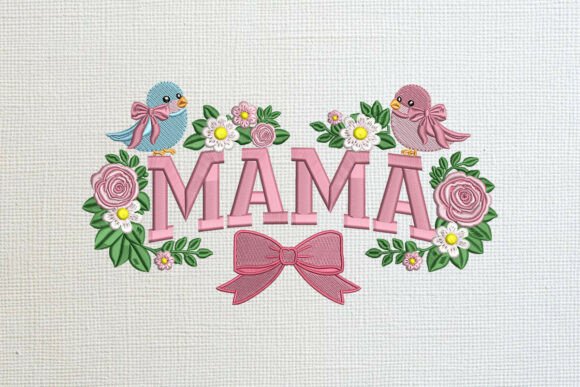 Download Mama Embroidery - Mama Collection
