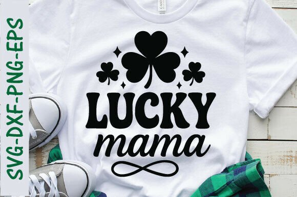 Download Lucky Mama Png , St Patrick's Day SVG - Mama Collection
