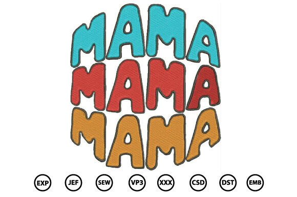 Download Mama Embroidery Design - Mama Collection