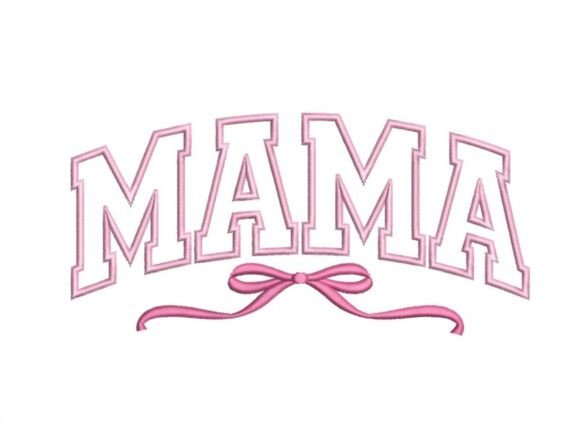 Download Mama Applique Pink Bow - Mama Collection