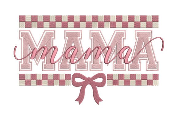 Download Mama Embroidery Design - Mama Collection